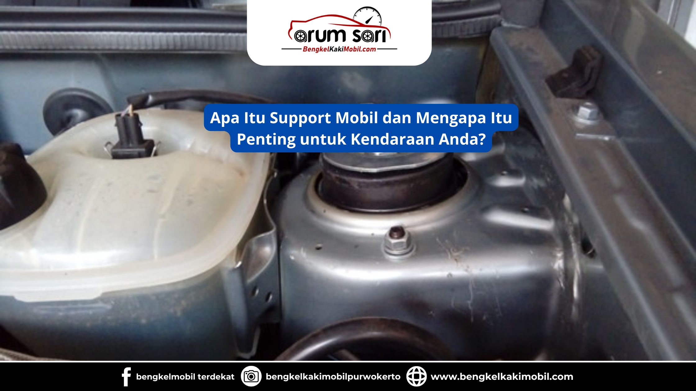 Apa Itu Support Mobil dan Mengapa Itu Penting untuk Kendaraan Anda?